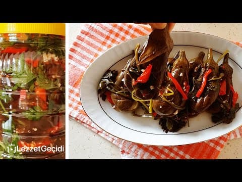 Patlıcan Turşusu Nasıl Yapılır ÖZEL TARİF