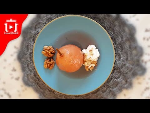 Armut Tatlısı Nasıl Yapılır - Pratik Meyve Tatlısı Tarifi