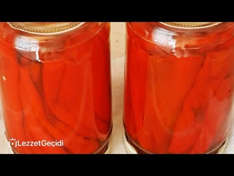 Kırmızı Kapya Biber Konservesi Tarifi, Pratik Közlenmiş Biber Nasıl Yapılır Saklanır, Lezzet Geçidi