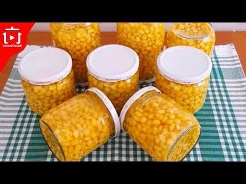 Mısır Konservesi Nasıl Yapılır ? Evde Pratik ve Kolay Konserve Yapımı 🔔❤️