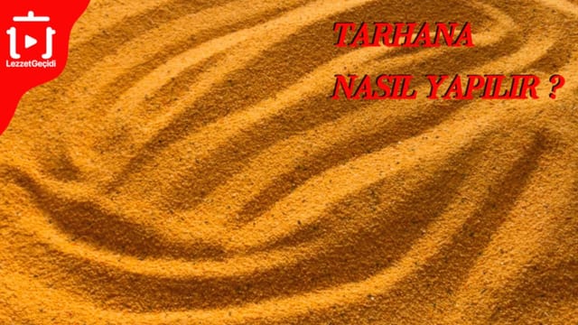 Tarhana Nasıl Yapılır